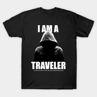 I am a Traveler Masonic Freemason T-Shirt